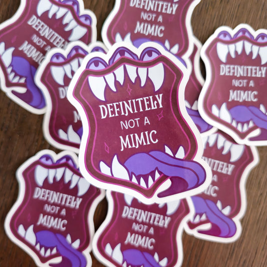 "Definitely Not a Mimic" - Sticker