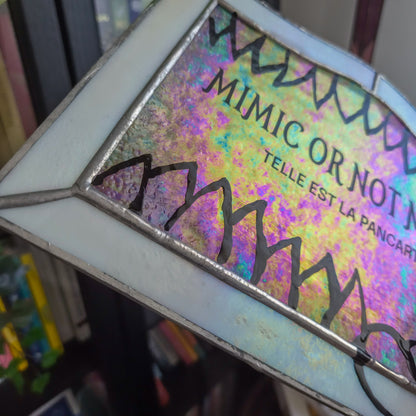 Pancarte Micmic or not Mimic - Vitrail Tiffany